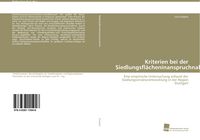 Produktbild: Kriterien bei der Siedlungsfl&auml;cheninanspruchnahme