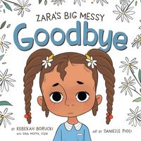 Produktbild: Zara's Big Messy Goodbye