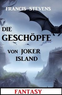 Produktbild: Die Gesch&ouml;pfe von Joker Island: Fantasy