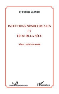Produktbild: Infections nosocomiales et trou de la s&eacute;cu