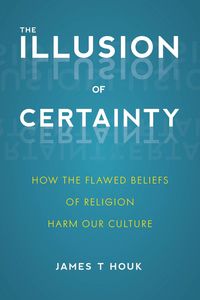 Produktbild: Illusion of Certainty