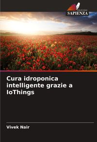 Produktbild: Cura idroponica intelligente grazie a IoThings