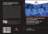 Produktbild: Corr&eacute;lats psychosociaux de la m&eacute;moire quotidienne chez les personnes &acirc;g&eacute;es