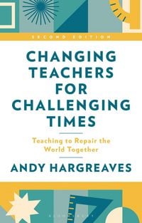 Produktbild: Changing Teachers for Challenging Times