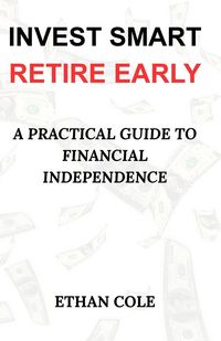 Produktbild: Invest Smart, Retire Early