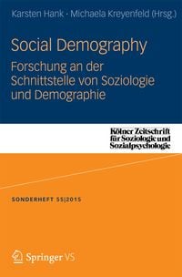 Produktbild: Social Demography - Forschung an der Schnittstelle von Soziologie und Demographie
