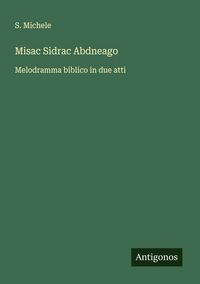 Produktbild: Misac Sidrac Abdneago
