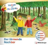 Produktbild: Vorlesen mit Mia und Mio: Der l&auml;rmende Nachbar &ndash; Nachbezug Einzelheft