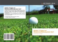 Produktbild: Anders&acute; Fragen zur Stressverarbeitung beim Golf