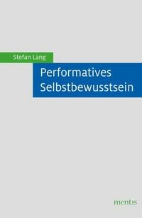 Produktbild: Performatives Selbstbewusstsein