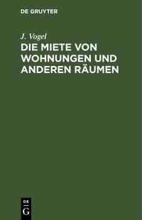 Produktbild: Die Miete von Wohnungen und anderen R&auml;umen