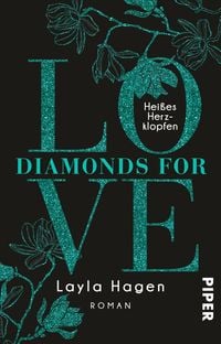 Bild vom Artikel Diamonds For Love – Heißes Herzklopfen vom Autor Layla Hagen