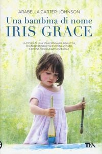 Produktbild: Una bambina di nome Iris Grace