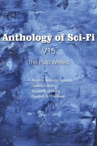 Produktbild: Anthology of Sci-Fi V15, the Pulp Writers