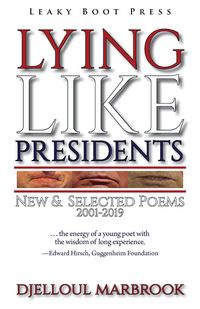 Produktbild: Lying like presidents: New and selected poems 2001-2019