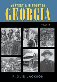 Produktbild: Mystery & History in Georgia (Volume I)