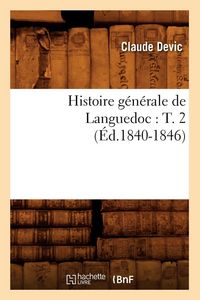 Produktbild: Histoire g&eacute;n&eacute;rale de Languedoc