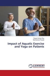 Produktbild: Impact of Aquatic Exercise and Yoga on Patients