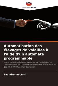 Produktbild: Automatisation des &eacute;levages de volailles &agrave; l'aide d'un automate programmable