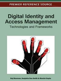 Produktbild: Digital Identity and Access Management: Technologies and Frameworks