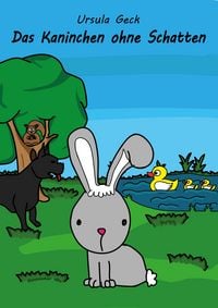 Produktbild: Das Kaninchen ohne Schatten