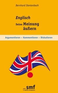 Produktbild: Englisch - Seine Meinung &auml;u&szlig;ern