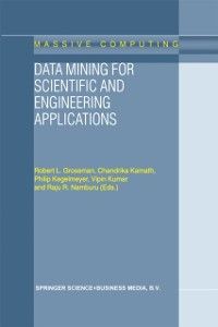 Produktbild: Data Mining for Scientific and Engineering Applications