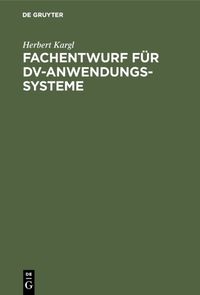 Produktbild: Fachentwurf f&uuml;r DV-Anwendungssysteme