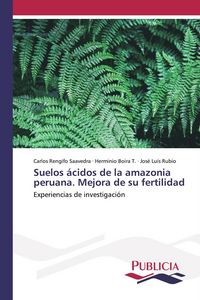 Produktbild: Suelos &aacute;cidos de la amazonia peruana. Mejora de su fertilidad