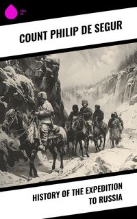 Produktbild: History of the Expedition to Russia