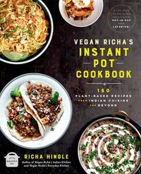 Produktbild: Vegan Richa's Instant Pot(TM) Cookbook