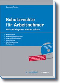Produktbild: Schutzrechte f&uuml;r Arbeitnehmer, m. CD-ROM