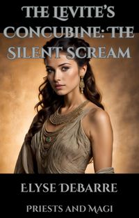 Produktbild: The Levite's Concubine: The Silent Scream