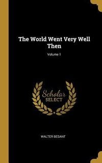 Produktbild: The World Went Very Well Then; Volume 1