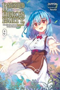 Produktbild: Banished from the Hero's Party, I Decided to Live a Quiet Life in the Countryside, Vol. 9 (Light Novel)