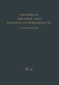 Produktbild: Die Pilzkrankheiten der Haut durch Hefen, Schimmel, Aktinomyceten und Verwandte Erreger
