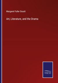 Produktbild: Art, Literature, and the Drama