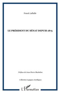 Produktbild: President du senat depuis 1875