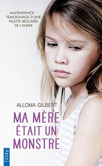 Produktbild: Ma m&egrave;re &eacute;tait un monstre