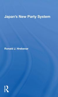 Produktbild: Hrebenar, R: Japan's New Party System