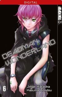Bild vom Artikel Deadman Wonderland 06 vom Autor Jinsei Kataoka