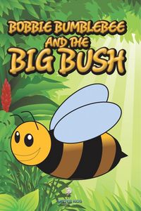 Produktbild: Bobbie Bumblebee and the Big Bush