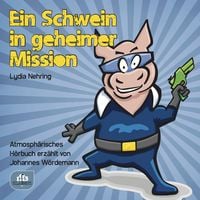 Produktbild: Ein Schwein in geheimer Mission
