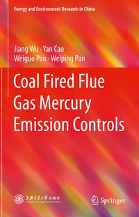 Produktbild: Coal Fired Flue Gas Mercury Emission Controls