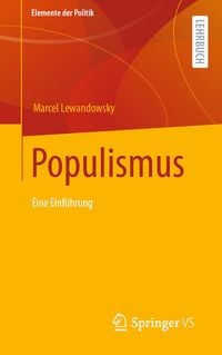 Bild vom Artikel Populismus vom Autor Marcel Lewandowsky