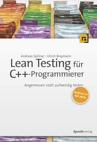 Bild vom Artikel Lean Testing für C++-Programmierer vom Autor Andreas Spillner