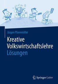 Produktbild: Kreative Volkswirtschaftslehre - L&ouml;sungen
