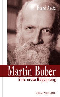 Bild vom Artikel Martin Buber vom Autor Bernd Aretz