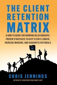 Produktbild: The Client Retention Matrix