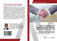 Produktbild: Inhalt, Struktur und Bewertung der sozialen Repr&auml;sentation von HM